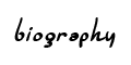 Biography
